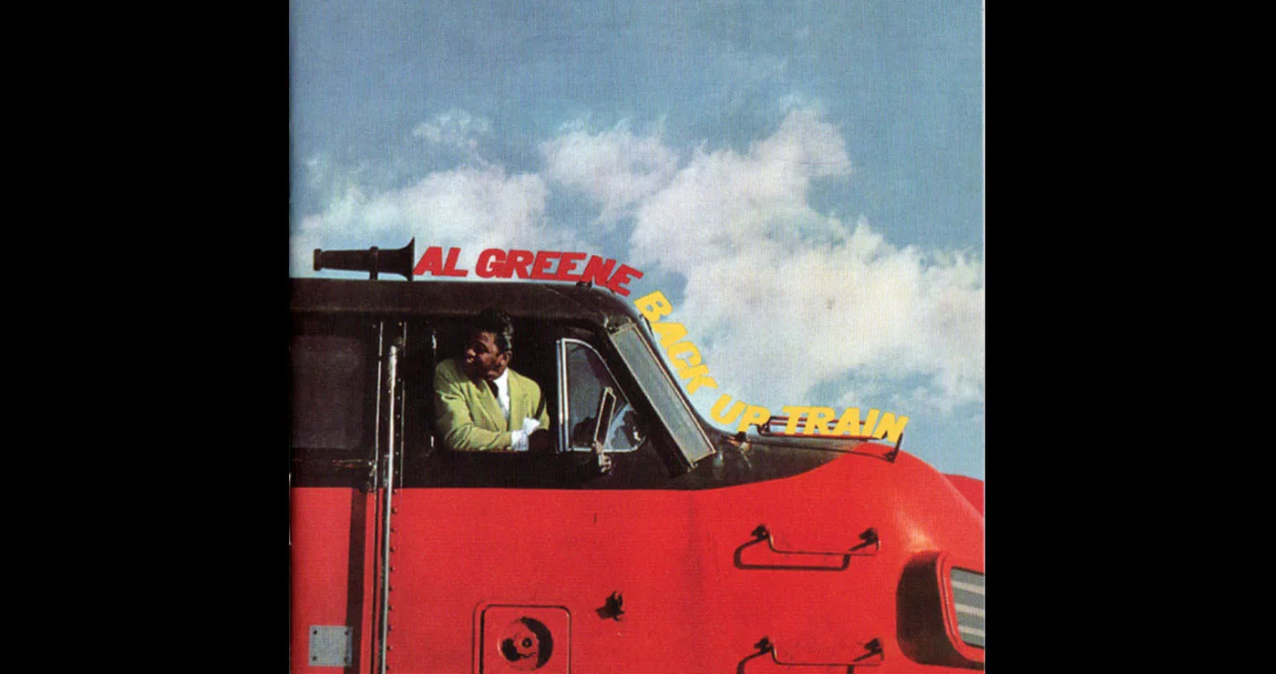 Οι μουσικές επιλογές του e-ptolemeos.gr: Al Greene – Back Up Train (1967)