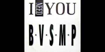Οι μουσικές επιλογές του e-ptolemeos.gr: B.V.S.M.P. – I Need You (1988)