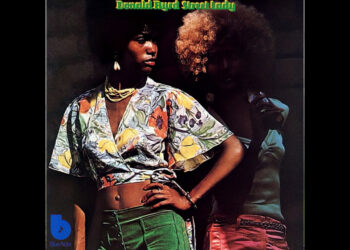 Οι μουσικές επιλογές του e-ptolemeos.gr: Donald Byrd – Street Lady (1973)