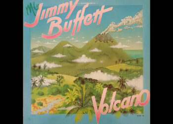 Οι μουσικές επιλογές του e-ptolemeos.gr: Jimmy Buffett – Volcano (1979)