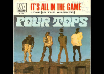 Οι μουσικές επιλογές του e-ptolemeos.gr: Four Tops – It’s All In The Game (1970)