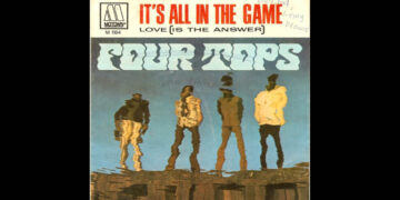 Οι μουσικές επιλογές του e-ptolemeos.gr: Four Tops – It’s All In The Game (1970)