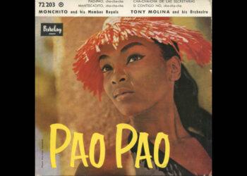 Οι μουσικές επιλογές του e-ptolemeos.gr: Monchito And His Mambos Royals – Pao-Pao (1959)