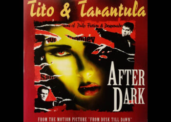 Οι μουσικές επιλογές του e-ptolemeos.gr: Tito And Tarantula – After Dark (1996)