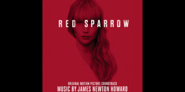 Οι μουσικές επιλογές του e-ptolemeos.gr: James Newton Howard – End Titles (Soundtrack, Red Sparrow) (2018)