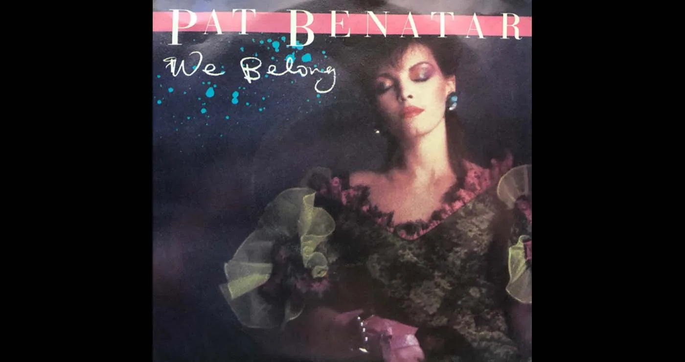 Οι μουσικές επιλογές του e-ptolemeos.gr: Pat Benatar – We Belong (1984)