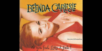 Οι μουσικές επιλογές του e-ptolemeos.gr: Belinda Carlisle – Do You Feel Like I Feel (1991)