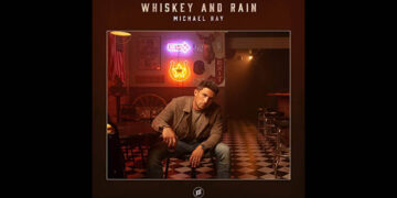 Οι μουσικές επιλογές του e-ptolemeos.gr: Michael Ray – Whiskey And Rain (2021)