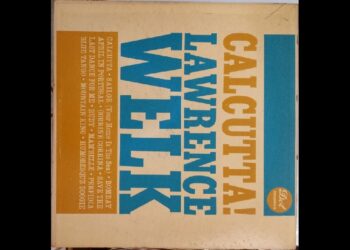 Οι μουσικές επιλογές του e-ptolemeos.gr: Lawrence Welk – Calcutta (1961)