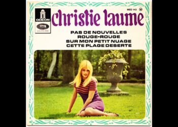 Οι μουσικές επιλογές του e-ptolemeos.gr: Christie Laume – Pas De Nouvelles (1967)