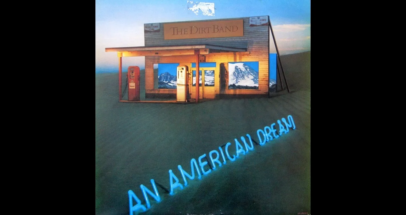 Οι μουσικές επιλογές του e-ptolemeos.gr: Dirt Band – An American Dream (1979)